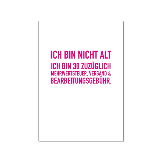 Postkarte hoch, Ich bin nicht alt
